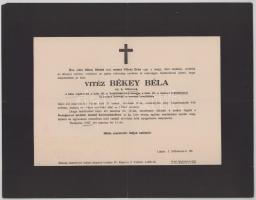 1937 Bp., vitéz Békey Béla (1867-1937) nyug. tábornok, a Lipót-rend, a III. oszt. Vaskorona-rend és további kitüntetések tulajdonosa halotti értesítője, 23x29,5 cm