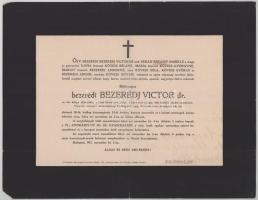 1913 Bp., bezerédi Bezerédj Viktor (1855-1913) belügyminisztériumi államtitkár, országgyűlési képviselő, a Szent István-rend vitéze, a Lipót-rend lovagja halotti értesítője, kis lapszéli sérülésekkel, sarokhiánnyal, 24x31 cm