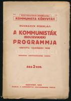 1919 Bp., Tanácsköztársaság, Bucharin Nikoláj: A kommunisták (bolsevikiek) programmja, 92p