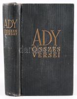 Ady Endre összes versei. [Bp.], é.n. (cca 1940), Athenaeum, 1013 p. Kiadói egészvászon-kötés, tulajd...