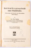 Otto Tumlirz: Aus dem Kriegstagebuche eines Glückskindes. Berlin, 1917. Concordia. 272p. Kiadói félvászon kötésben, javított gerinccel.