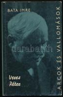 Barta Imre: Veres Péter alkotásai és vallomásai tükrében. DEDIKÁLT! Arcok és vallomások. Bp., 1977., Szépirodalmi. Kiadói papírkötés, kopott borítóval, az elülső borító sarkán gyűrődéssel.