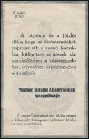 Magyar Királyi Államvasutak Igazgatóságának felhívása ételmaradékok eldobásával kapcsolatban, hátoldalon Schmoll Pasta reklám, 23×15 cm