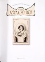 Acsády György - Püspöky István - Vertel Beatrix: Hajdanvolt szépasszonyok. Bp., 2004., Panoráma. Gaz...