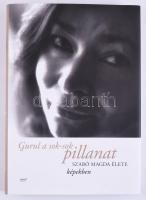 Gurul a sok-sok pillanat. Szabó Magda élete képekben. Összeáll.: Jolsvai Júlia. Szerk.: Tasi Géza. Bp., 2018., Jaffa. Gazdag képanyaggal illusztrált. Kiadói kartonált papírkötés, kiadói papír védőborítóban.