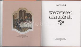 Saly Noémi: Szerzetesek asztalánál. Bp., 2017., Magyar Kereskedelmi és Vendéglátóipari Múzeum. Kiadó...
