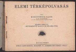 1935 Kogutowicz Lajos: Elemi térképolvasás, Kókai Lajos kiadása, számos rajzzal és térképmelléklette...