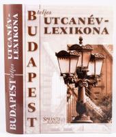 Budapest teljes utcanévlexikona. Szerk.: Ráday Mihály. Az adattárat összeáll.: Mészáros György. Az utcanévtörténeteket Buza Péter és Prusinszki István írta. Bp., 2003, Sprinter. Kiadói kartonált papírkötés.