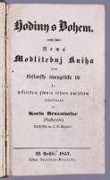 Karel Baxatoris (Sladkovice): Hodiny s. Bohem. Pest, 1857. Trattner. 1 t könyomat 214p. Aranyozott, vaknyomott egészbőr kötésben .Szlovák nyelvű imakonyv.  Karel Baxatoris (Sladkovice): Hodiny s. Bohem. Pest, 1857. Trattner. 1 volume 214p. Gilded, blind-printed full-leather binding. Prayer book in Slovak.