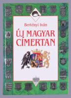 Bertényi Iván: Új magyar címertan. Bp., 1998, Maecenas. 2. kiadás. Kiadói kartonált papírkötés.