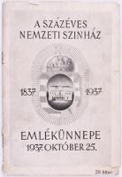 A százéves Nemzeti Színház emlékünnepe. 1937. október 25. Bp., [1938], Pallas-ny., [48] p. Fekete-fehér fotókkal illusztrálva. Kiadói tűzött papírkötés, kissé viseltes állapotban, sérült, a tűzéstől különvált borítóval.
