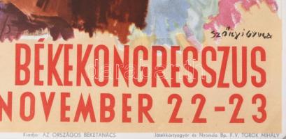 1952 Magyar Békekongresszus plakátja, Szőnyi Gyula grafikája, 39×28 cm