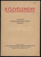 1946 Közvélemény. 1946 január. Magyar Közvéleménykutató Intézet szemléje. Bp., 1946, Magyar Központi Híradó Rt., 30 p. Kiadói papírkötés.