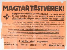 cca 1932 A Nemzeti Szocialista Párt, Meskó Zoltán (1883-1959) nevében kiadott "Magyar Testvérek!" kezdetű hirdetmény, hiányokkal, 46×62 cm