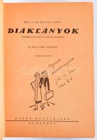 De Horne Vaizey, G.: Diáklányok. Elbeszélések fiatal lányok számára. Bp., 1935, Dante Könyvkiadó. Félvászon kötésben, jó állapotban. ajándékozási bejegyzéssel