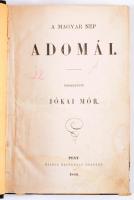 Jókai Mór: A magyar nép adomái. Összegyüjté ~.    Pest, 1856. Heckenast. VIII+272p. Első kiadás! . Hiányos csak 224. oldalog. félvászon-kötésben.