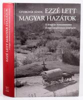Gyurgyák János: Ezzé lett magyar hazátok. A magyar nemzeteszme és nacionalizmus története. Bp., 2007, Osiris, 660+[4] p. Kiadói kartonált papírkötés.