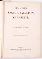 [Hedin, Sven (1865-1952)] Sven Hedin: Ázsia sivatagjain keresztül. Átdolgozta: Dr. Thirring Gusztáv. Magyar Földrajzi Társaság Könyvtára Bp.,(1902),Lampel R. (Wodianer F. és Fiai), 1 t.+220 p.+15 t.(Egészoldalas fekete-fehér képtáblák.) + 2 (térképek, közte egy nagyméretű kihajtható térkép-melléklet) t. Egészoldalas és szövegközti képekkel illusztrált. Kiadói aranyozott, illusztrált félvászon-kötésben, sarkán kissé kopott, ajándékozási bejegyzéssel