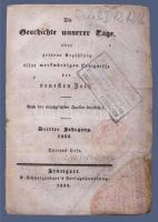 Die Geschichte unserer Tage, oder getreue Erzählung aller merkwürdigen Ereignisse der neuesten Zeit....