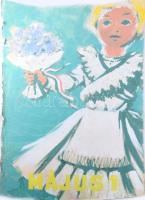 Gönczi Béla (1934-): Május 1. Plakátterv. Tempera, papír. Jelzés nélkül. Sérült. 97,5x70 cm.