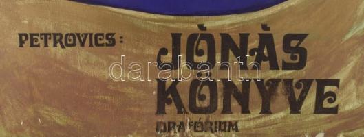 Gönczi Béla (1934-): Petrovics: Jónás könyve, oratórium. Plakátterv. Tempera, papír. Jelzett a hátol...