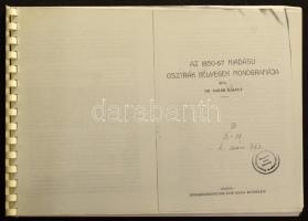 Dr. Sailer Károly: Az 1850-67 kiadású osztrák bélyegek monográfiája (fénymásolat / photocopy)