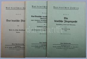 Aus Deutschen Zuchten 3 száma (1937 Heft 4., 1938 Heft 5,6.) 1937 Heft 4.: Dr. J. Kliesch: Die deutsche Ziegenzucht; 1938 Heft 5.: Das Deutsche veredelte Landschaf (Württemberger.); 1938 Heft 6.: Das deutsche Fleckvieh. Berlin, 1937-1938, Paul Parey. Német nyelven. Gazdag képanyaggal illusztráltak. Kiadói papírkötések.