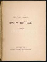 Végváry Ferenc: Szomorúság. Versek. Bp., 1903, Krammer és Erhardt. Kiadói egészvászon kötés, előzékl...