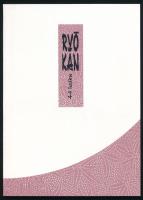 Ryo Kan: 44 haiku. Terebess, Budapest, 1999. Kiadói papírkötés, olvasatlan, szép állapotban.
