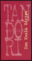 Tandori Dezső: Zen Koala kártya. 2006, Terebess, kartonált papírkötés, újszerű állapotban.
