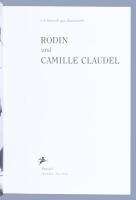 J. A. Schmoll gen Eisenwerth: Rodin und Camille Claudel. München - New York, 1996., Prestel. Német n...