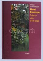Werner Schmalenbach: Henri Rousseau. Träume vom Dschungel. München - New York, 1998., Prestel. Német nyelven. Gazdag képanyaggal illusztrált. Kiadói kartonált papírkötés.