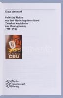 Klaus Wasmund: Politische Plakate aus dem Nachkriegsdeutschland. Zwischen Kapitulation und Staatsgrü...