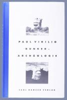 Paul Virilio: Bunker ... Archäologie. München - Wien, 1992., Carl Hanser. Német nyelven. Gazdag képanyaggal illusztrált. Kiadói papírkötés.
