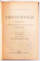 M. Zdarsky: A ski-futás technikája vezérfonal. A ski-futás rövid idő alatt való tökéletes megtanulására. Ford.: Westeritzi Schaff Rezső. Plökl és Haas Sportirodalmi Szakkönyvtára 14. sz. Bp., Plökl és Haas, 60+2 p. + 2 (fekete-fehér képtáblák) t. Szövegközti rajzokkal. Korabeli félvászon kötésben, gerincen kis sérüléssel
