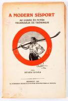 Déván István: A modern sísport. Az ugrás és futás technikája és tréningje. Budapest, 1923, Athenaeum...