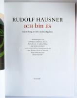 Rudolf Hausner: Ich bin es. Sammlung Würth und Leihgaben. Hrsg. für das M1useum Würth von C. Sylvia ...