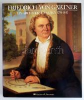 Winfried Nerdinger (Hrsg.): Friedrich von Gärtner: Ein Architektenleben 1791-1847. Mit den Briefen an Johann Martin von Wagner. München, 1992., Klinkhardt &amp; Biermann. Német nyelven. Gazdag képanyaggal illusztrált. Kiadói papírkötés.