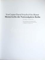 Von Caspar David Friedrich bis Manet. Meisterwerke der Nationalgalerie Berlin. Hrsg. von Bernhard Ma...