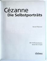 Steven Platzman: Cézanne. Die Selbstportäts. München, 2001., Stiebner. Német nyelven. Gazdag képanya...