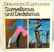 Marianne Oesterreicher-Mollwo: Surrealismus und Dadaismus. Freiburg im Breisgau, 1978., Herder. Néme...