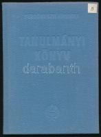 1973 Bp., Rendőrtiszti Főiskola tanulmányi könyve