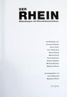 Der Rhein. Ritterburgen mit Eisenbahnanschluss. Hrsg. von Irene Haberland, Matthias Winzen. Oberhaus...