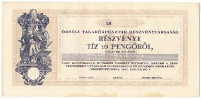 1927. Őriszentpéter "Őrségi Takarékpénztár Részvénytársaság" részvénye 10P-ről T:AU