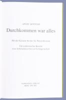 Armin Böttger: Durchkommen war alles. Mit der Kamera bei der 24. Panzerdivision. Berg am See,1990,Vo...