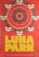 1967, Luna park, kereskedelmi plakát, papír, jelzés nélkül, Offset-nyomda, 82x56 cm. Lap tetején egészen apró szakadással. Magyar pop art plakát!