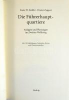Franz W. Seidler - Dieter Ziegert: Die Führerhauptquartiere. Anlagen und PLanungen im Zweiten Weltkr...