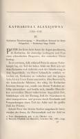 Crusenstolpe, Magnus Jacob: 
Russische Hofgeschichten. Band I-II.
München, 1914-1917. Georg Müller...