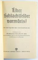 Kurt Hesse: Über Schlachtfelder vorwärts! Mit dem siegreichen Heer durch Frankreich 1940. Hrsg. von Oberstleutnant Univ.-Prof. Dr. Hess, Leiter der Gruppe V ( Heer) der Abteilung Wehrmahtpropaganda im Oberkommando der Wehrmacht. Berlin,1940.,Wilhelm Limpert-Verlag, 318+2 p. + Kartenwerk zu Oberstleutnant dr. Hesse: Über Schlachtfelder Vorwäts!, 24 t. Német nyelven. Fekete-fehér képanyaggal illusztrált. Kiadói egészvászon-kötés, kiadói papír védőborítóban.