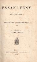 Puskin, [Alekszandr Szergejevics] - Lermontov, [Mihail Jurjevics]: 
Északi fény. Költemények Puskin...